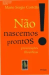 Capa do ebook Não Nascemos Prontos de Mario Sergio Cortella em dispositivo Kindle