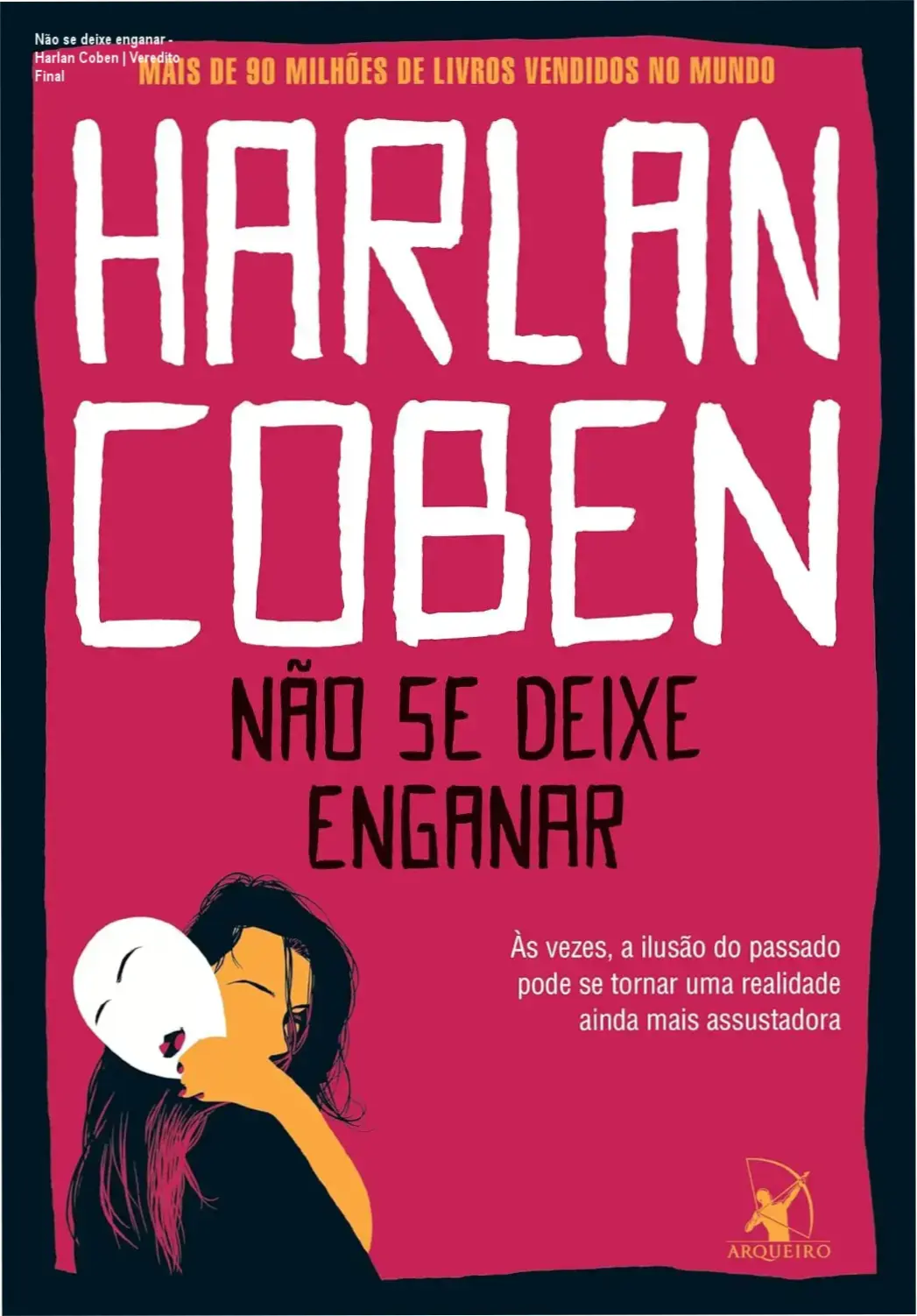 Não se deixe enganar - Harlan Coben | Veredito Final 1 Capa do eBook Não se deixe enganar de Harlan Coben em dispositivo Kindle