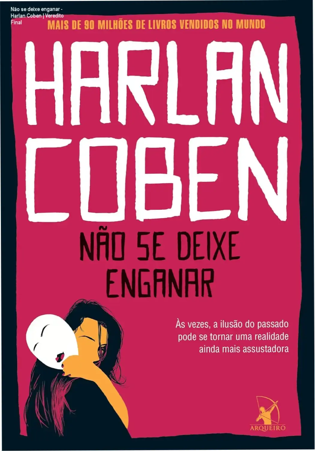 Não se deixe enganar - Harlan Coben | Veredito Final 1 Capa do eBook Não se deixe enganar de Harlan Coben em dispositivo digital