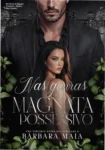 Capa do ebook Nas Garras do Magnata Possessivo de Bárbara Maia destacando o romance dark