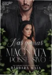 Capa do ebook Nas Garras do Magnata Possessivo de Bárbara Maia, romance bilionário