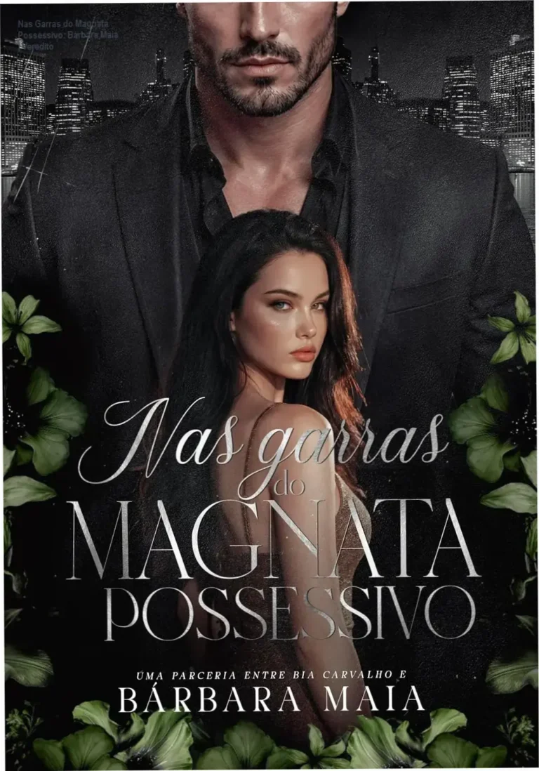 Nas Garras do Magnata Possessivo: Bárbara Maia | Veredito 3 Capa do ebook Nas Garras do Magnata Possessivo de Bárbara Maia