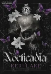 Capa do ebook Nocticadia de Keri Lake com estética dark acadêmica