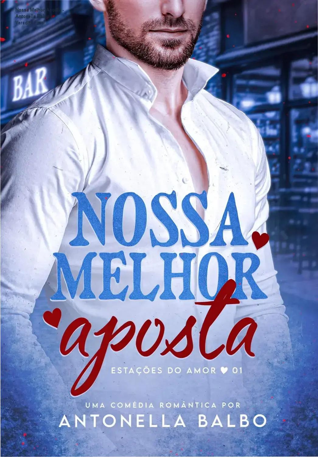 Nossa Melhor Aposta - Antonella Balbo | Veredito Final 1 Capa do eBook Nossa Melhor Aposta de Antonella Balbo em dispositivo digital