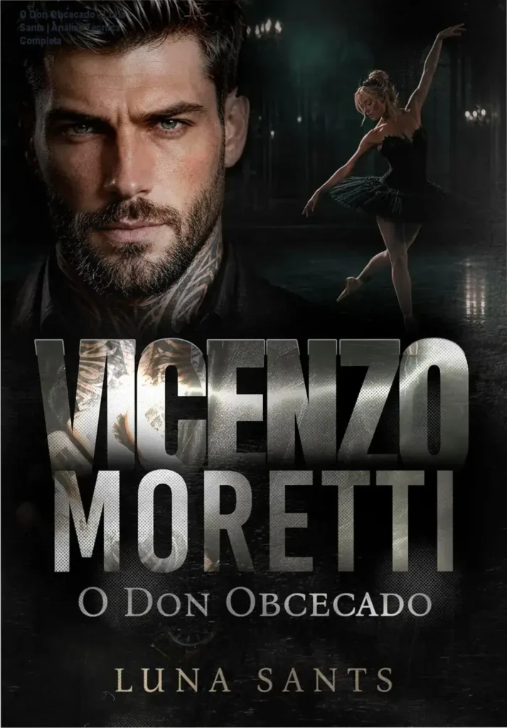 Capa do eBook O Don Obcecado de Luna Sants destacando o romance de máfia