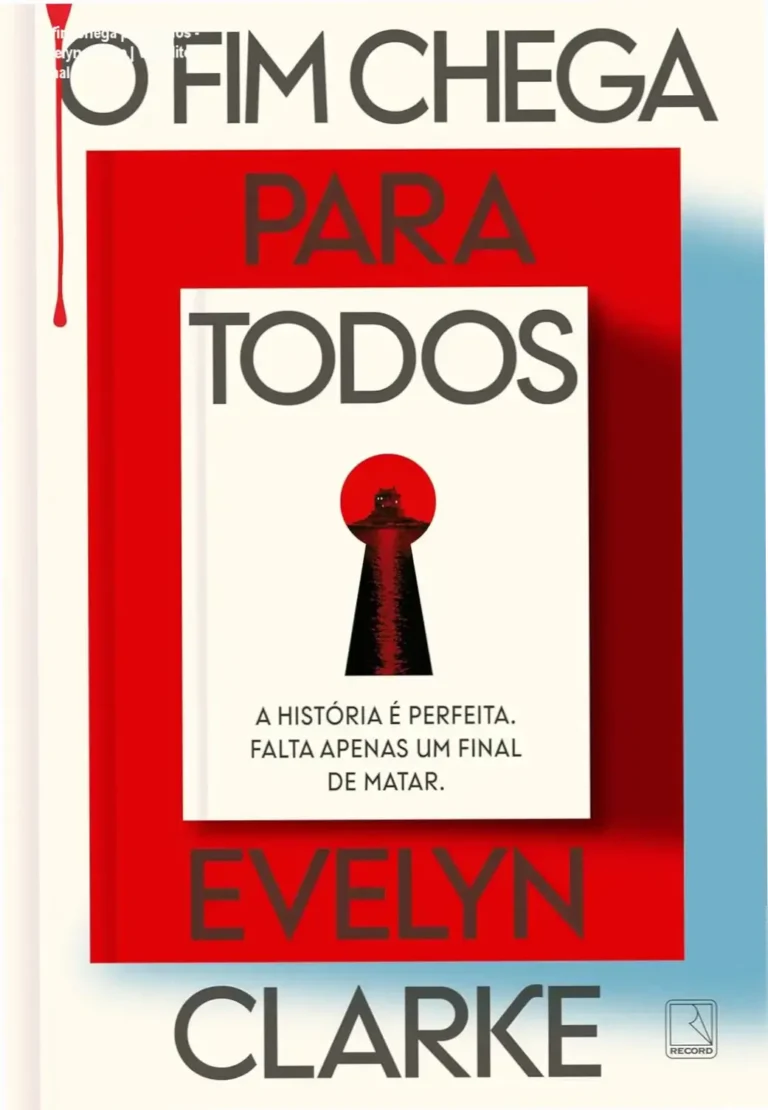Capa do livro O fim chega para todos de Evelyn Clarke em formato digital