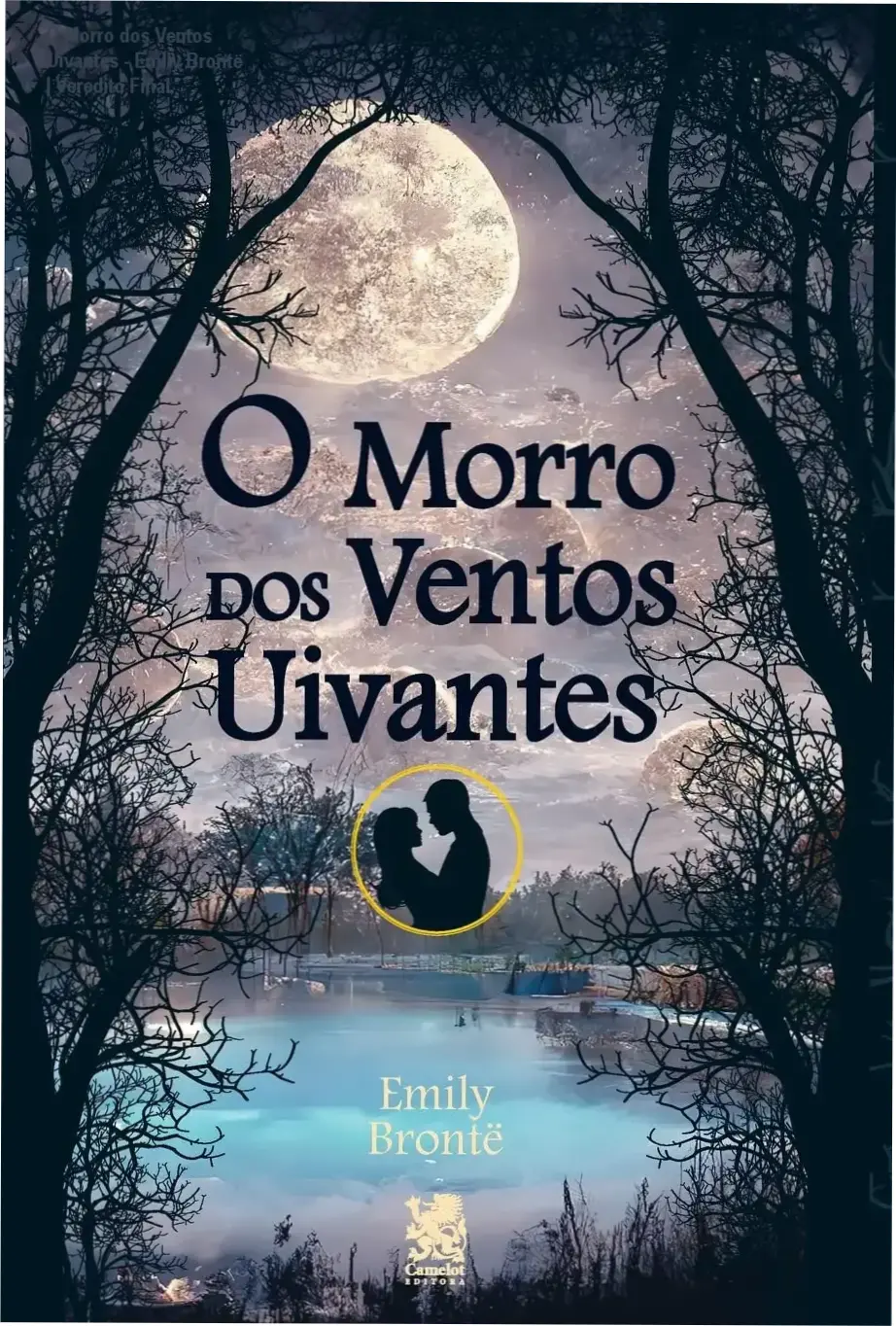 O Morro dos Ventos Uivantes - Emily Brontë | Veredito Final 1 Capa do livro O Morro dos Ventos Uivantes de Emily Brontë em formato digital