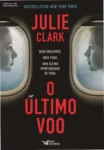Capa do eBook O Último Voo de Julie Clark em dispositivo digital