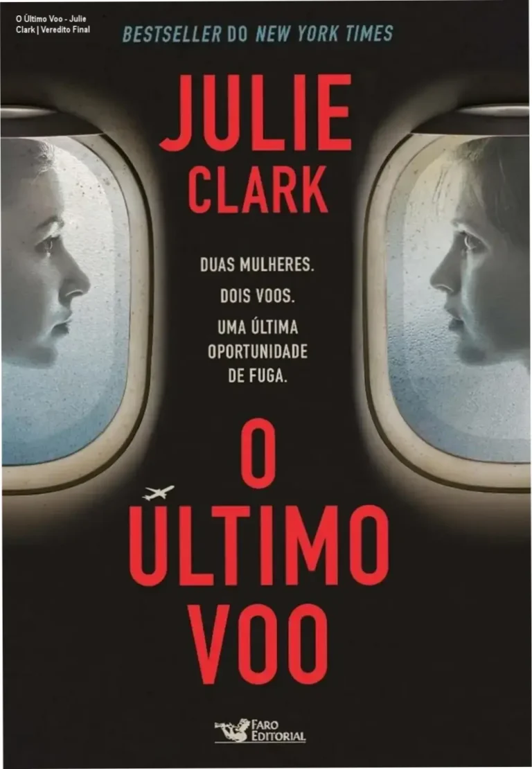 O Último Voo - Julie Clark | Veredito Final 6 Capa do eBook O Último Voo de Julie Clark em dispositivo digital