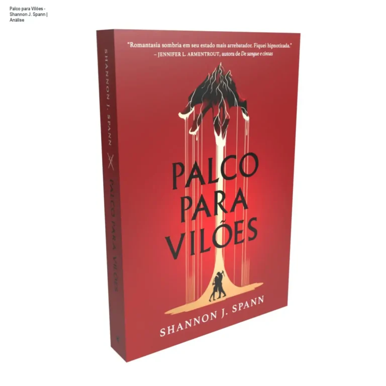Palco para Vilões - Shannon J. Spann | Análise 2 Capa do livro Palco para Vilões de Shannon J. Spann em formato digital