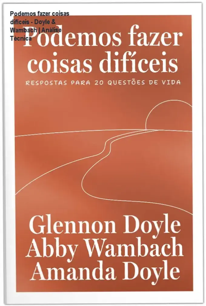 Capa do livro Podemos fazer coisas difíceis com foco em superação e clareza mental