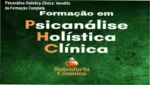 Psicanálise Holística Clínica de Rogerio Temporim: visão interna da formação e funcionamento