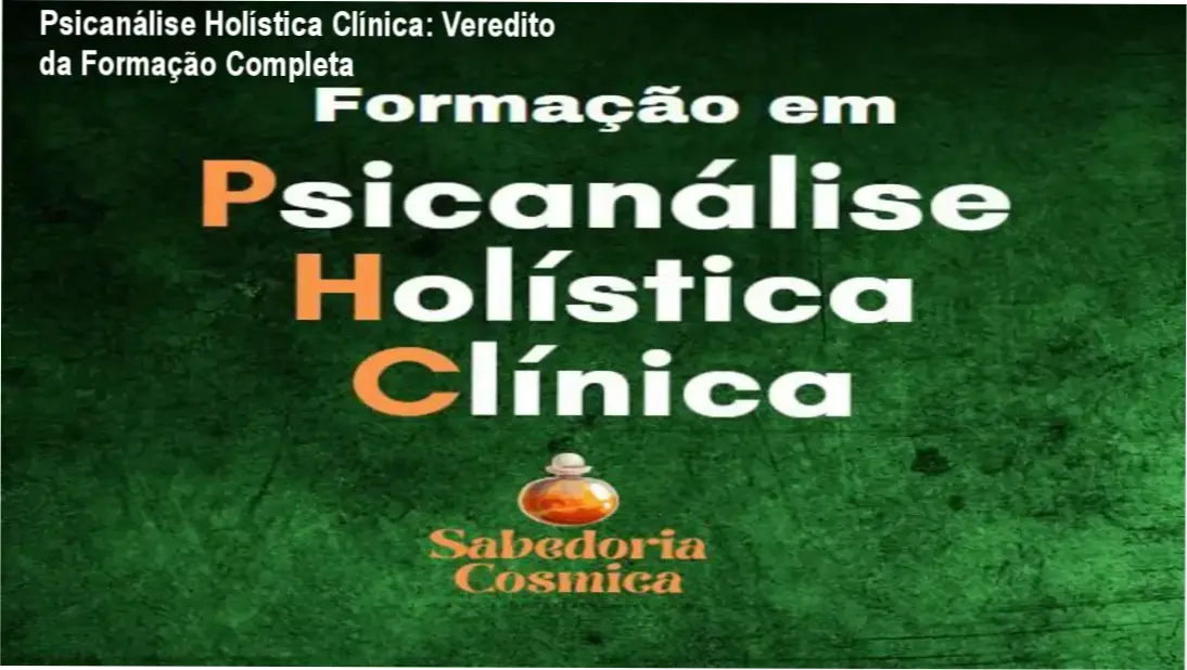 Psicanálise Holística Clínica de Rogerio Temporim: visão interna da formação e funcionamento