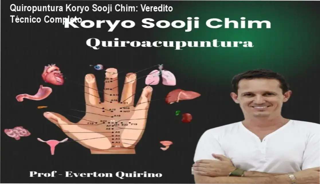 Quiropuntura Koryo Sooji Chim por Everton Quirino: visão interna da técnica e funcionamento