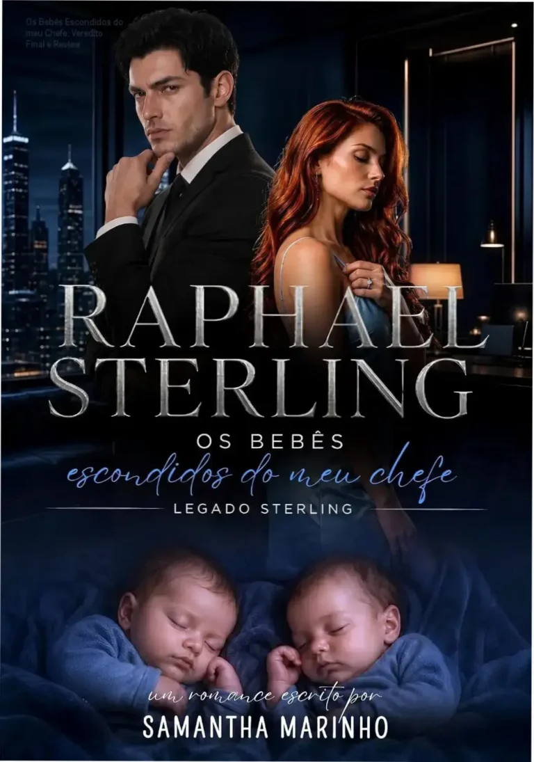 Os Bebês Escondidos do meu Chefe: Veredito Final e Review 1 Capa do ebook Raphael Sterling Os Bebês Escondidos do meu Chefe