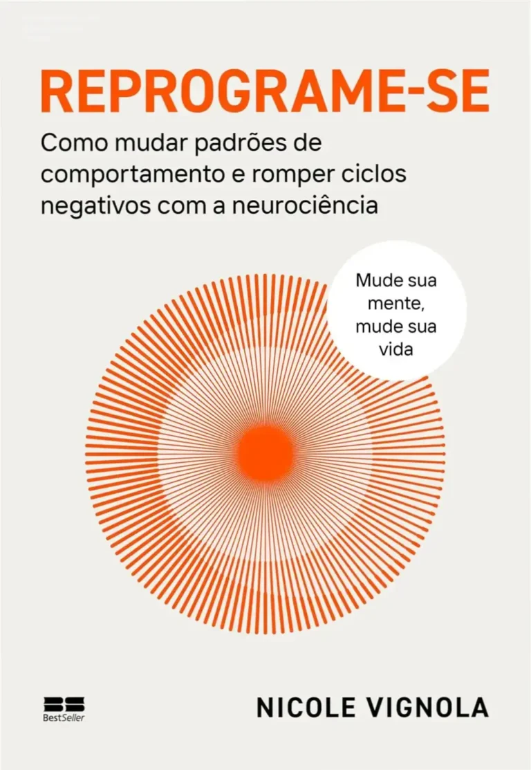 Reprograme-se - Nicole Vignola | Análise Técnica 4 Capa do eBook Reprograme-se de Nicole Vignola sobre neurociência e reprogramação mental