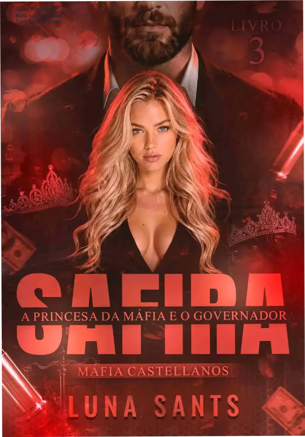 Capa do eBook Safira: A Princesa da Máfia e o Governador de Luna Sants