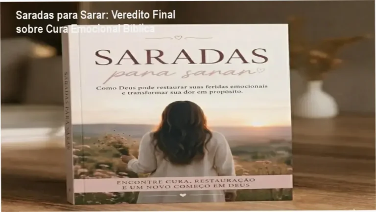 Saradas para Sarar: Veredito Final sobre Cura Emocional Bíblica 11 eBook Saradas para Sarar visão interna das dinâmicas de cura emocional bíblica
