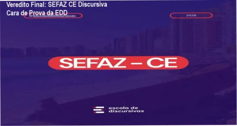 Veredito Final: SEFAZ CE Discursiva Cara de Prova da EDD 2 SEFAZ CE Discursiva Cara de Prova da EDD: visão interna da plataforma e funcionamento das correções