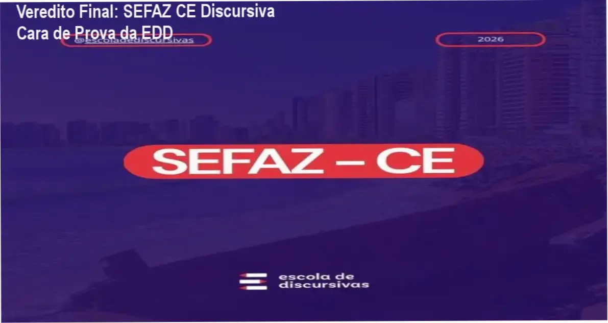 Veredito Final: SEFAZ CE Discursiva Cara de Prova da EDD 1 SEFAZ CE Discursiva Cara de Prova da EDD: visão interna da plataforma e funcionamento das correções