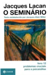 Capa do livro O Seminário 12 de Jacques Lacan sobre problemas cruciais para a psicanálise