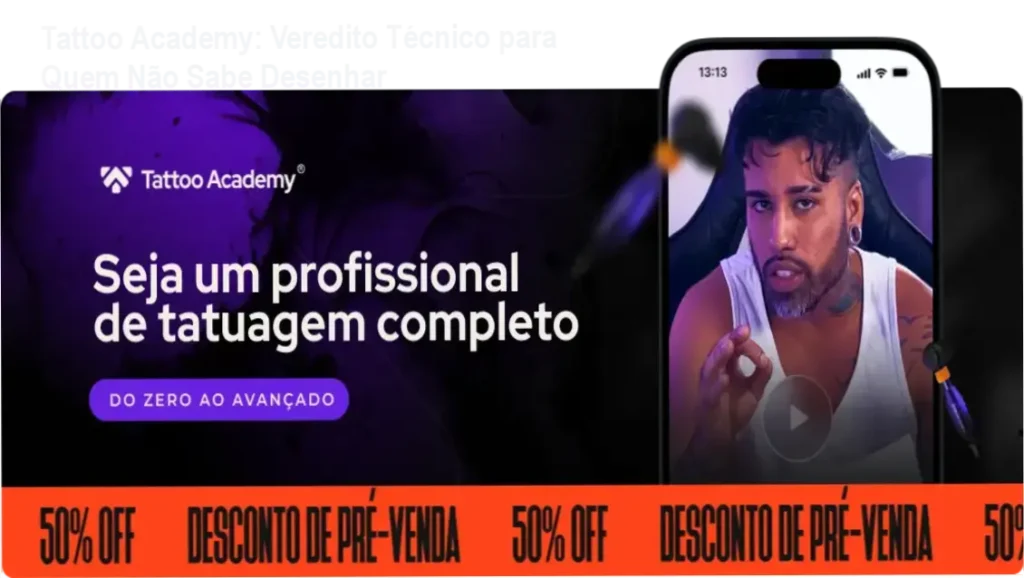 Tattoo Academy: Veredito Técnico para Quem Não Sabe Desenhar 1 Tattoo Academy Raphael Salles bastidores e visão interna da plataforma