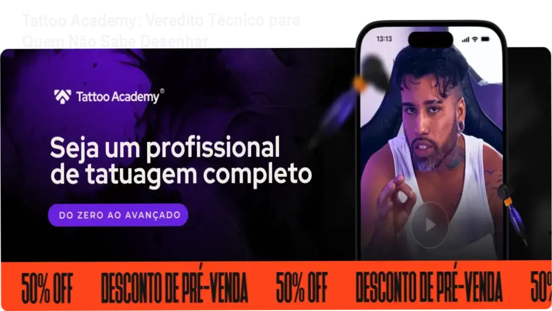 Tattoo Academy: Veredito Técnico para Quem Não Sabe Desenhar 1 Tattoo Academy Raphael Salles bastidores e visão interna da plataforma