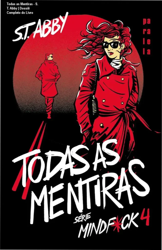 Todas as Mentiras - S. T. Abby | Dossiê Completo do Livro 1 Capa do livro Todas as Mentiras de S. T. Abby, série Mindf*ck