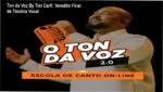 Ton da Voz By Ton Carfi: bastidores e funcionamento da plataforma de técnica vocal