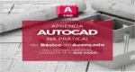 Treinamento AutoCAD Expert do Professor Victor: visão interna da área de membros e aulas