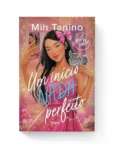Capa do livro Um Início Nada Perfeito de Mih Tanino abordando a realidade da fama e bullying