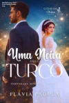 Capa do ebook Uma Noiva para o Turco de Flávia Padula com elementos românticos
