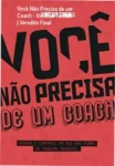 Capa do ebook Você Não Precisa de um Coach de Vinicius Tonioli focado em nutrição e treino