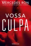 Capa do livro Vossa Culpa de Mercedes Ron, quarto volume da série Culpados