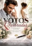 Capa do eBook Votos Quebrados de Tess Mitchel sobre romance e redenção