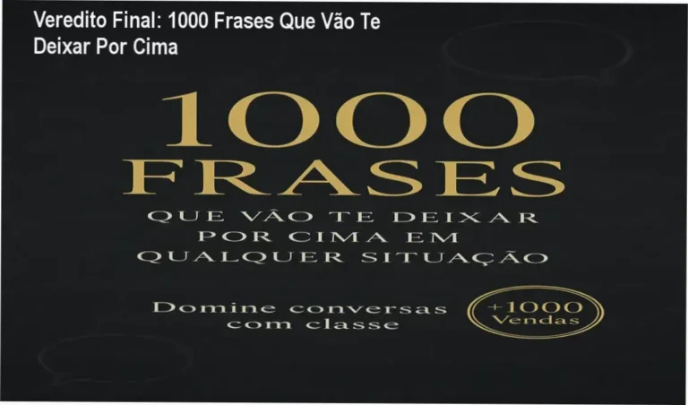 Veredito Final: 1000 Frases Que Vão Te Deixar Por Cima 1 Ebook 1000 Frases Que Vão Te Deixar Por Cima de Jean: visão interna do conteúdo de comunicação assertiva