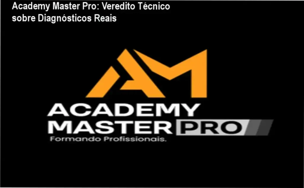 Academy Master Pro: Veredito Técnico sobre Diagnósticos Reais 1 Academy Master Pro de Welington mostrando a plataforma de diagnósticos e suporte técnico