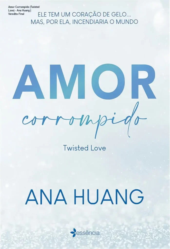 Capa do livro Amor Corrompido de Ana Huang, romance contemporâneo sensação do TikTok