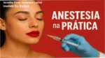 Protocolo de Elite Anestesia Labial Dra Barbara Ribeiro: visão interna do treinamento