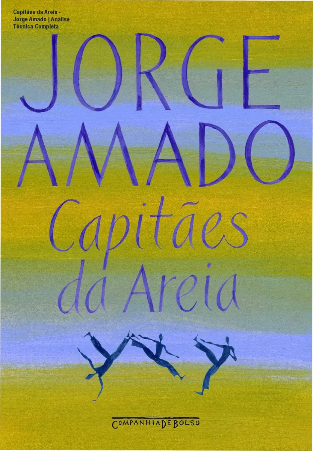 Capitães da Areia - Jorge Amado | Análise Técnica Completa 1 Capa do livro Capitães da Areia de Jorge Amado em formato digital