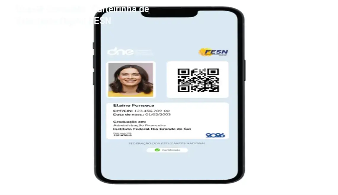 Carteirinha Nacional do Estudante Digital FESN: funcionamento e validação via QR Code