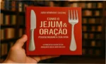 Capa do livro Como o Jejum e Oração podem mudar a sua vida de João Henrique Castro