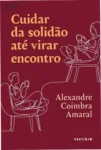 Capa do livro digital Cuidar da solidão até virar encontro