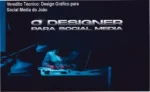 Design Gráfico - João o Publicitário: bastidores e funcionamento do curso