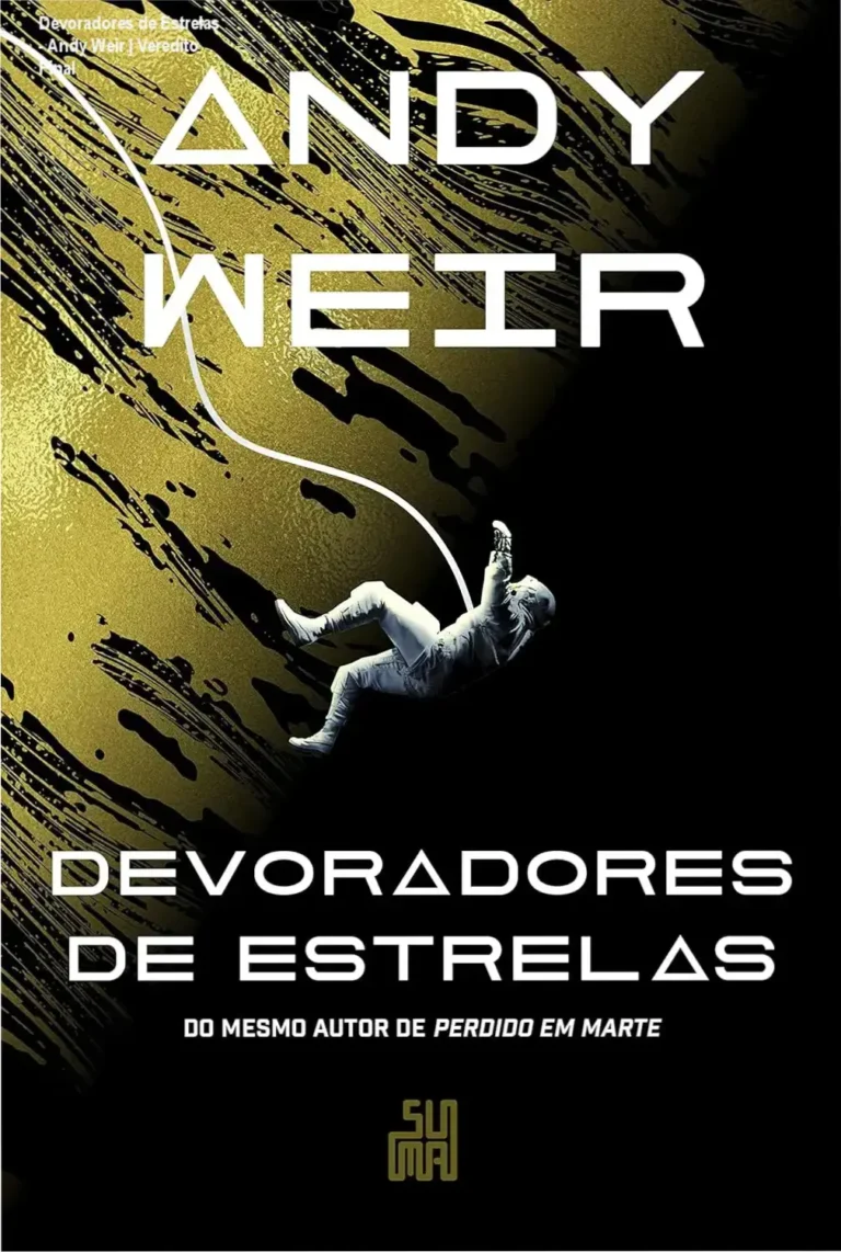 Devoradores de Estrelas - Andy Weir | Veredito Final 2 Capa do livro Devoradores de Estrelas de Andy Weir em dispositivo digital