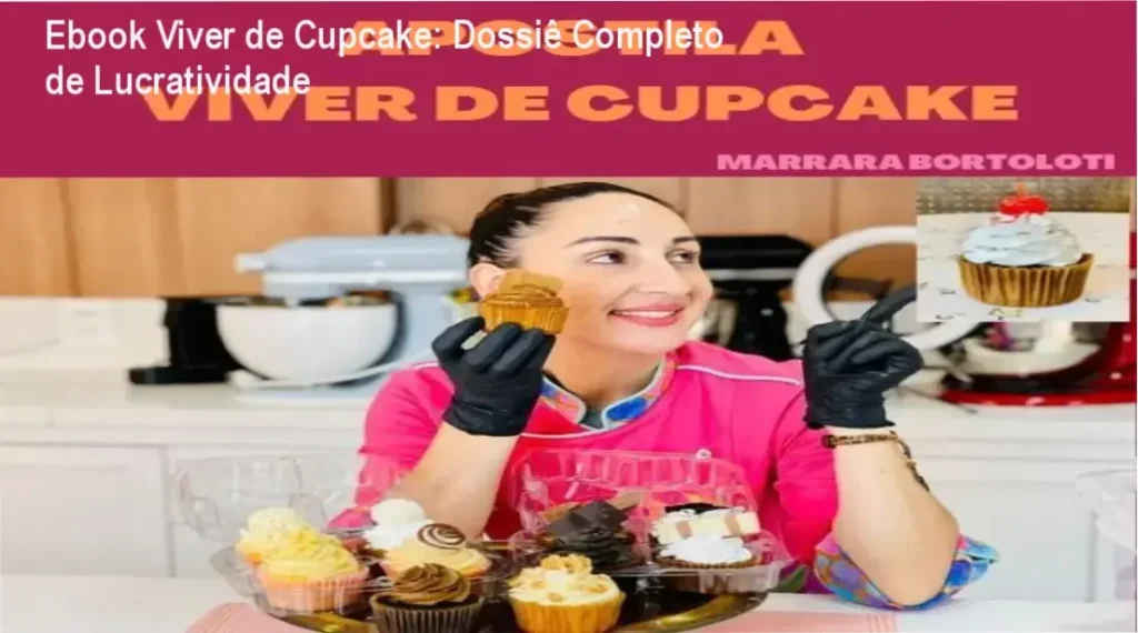 Ebook Viver de Cupcake bastidores e visão interna do conteúdo