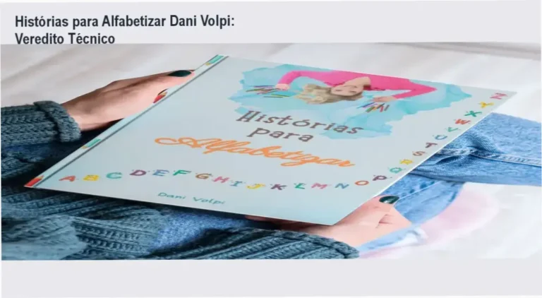 Histórias para Alfabetizar Dani Volpi: Veredito Técnico 3 Ebook Histórias para Alfabetizar de Dani Volpi: visão interna do material pedagógico