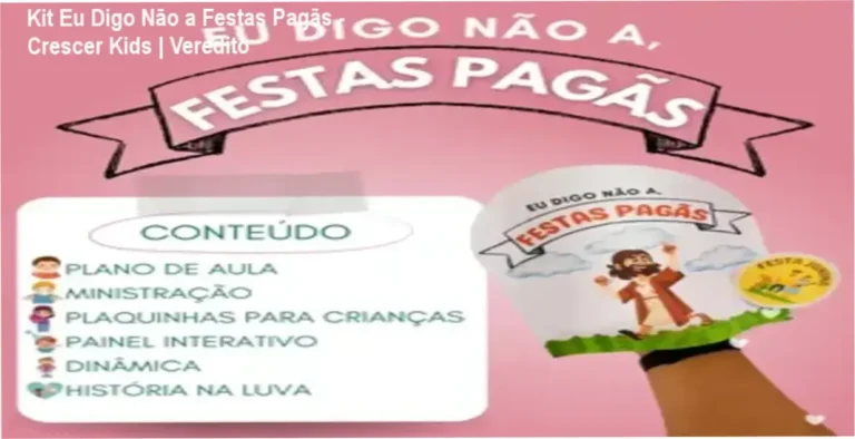 Recursos didáticos do Kit Eu Digo Não a Festas Pagãs para ensino infantil cristão