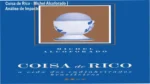 Capa do livro Coisa de Rico de Michel Alcoforado analisando o comportamento da elite brasileira