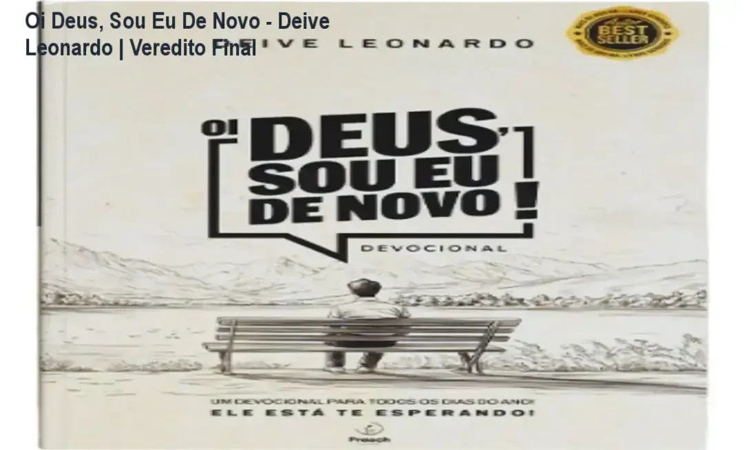 Capa do livro devocional Oi Deus, Sou Eu De Novo de Deive Leonardo para renovação espiritual
